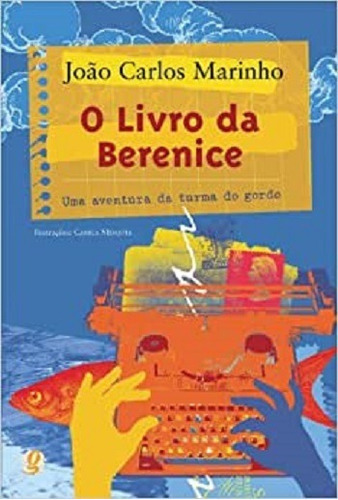 O Livro Da Berenice: O Livro Da Berenice, De Marinho, João Carlos. Global Editora, Capa Mole Em Português