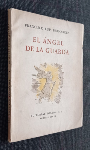 El Angel De La Guarda Francisco Luis Bernardez