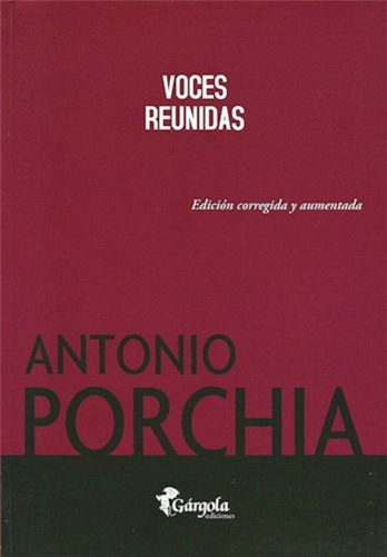 Voces Reunidas - Antonio Porchia