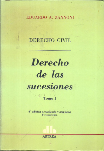 Derecho De Las Sucesiones, 2 Tomos - Zannoni, Ed - Dyf