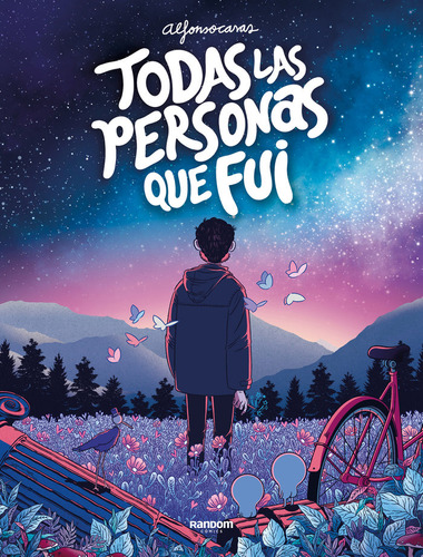 Libro Todas Las Personas Que Fui - Alfonso Casas