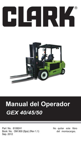 Manual Del Operador Autoelevadores Clark Gex 40/45/50