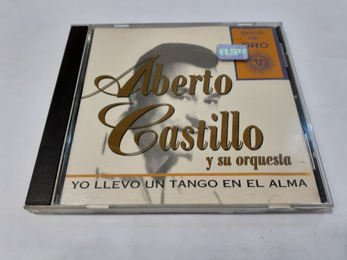 Yo Llevo Un Tango En El Alma, Alberto Castillo - Cd Usa 8/10