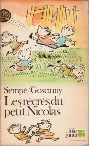 Les Récrés Du Petit Nicolas - Sempé Goscinny (en Francés)