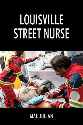 Libro Louisville Street Nurse - Mae Julian