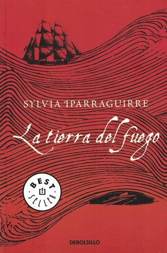 La Tierra Del Fuego - Sylvia Iparraguirre