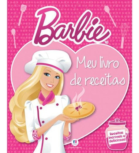 Barbie - Meu Livro De Receitas