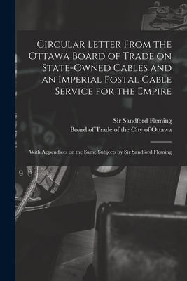 Libro Circular Letter From The Ottawa Board Of Trade On S...