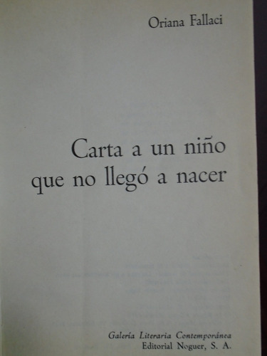 Carta A Un Niño Que No Llegó A Nacer. Fallaci