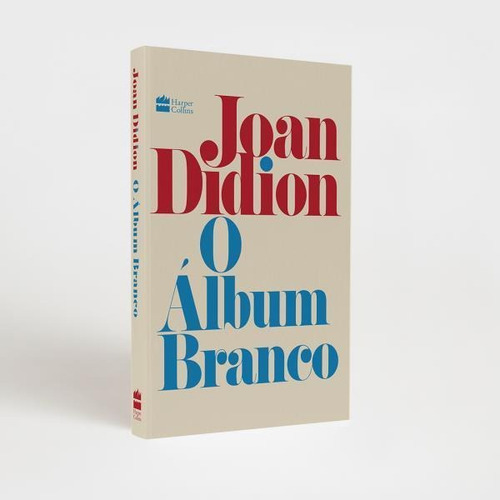 O Álbum Branco, De Didion, Joan. Editora Harper Collins Brasil, Capa Mole Em Português