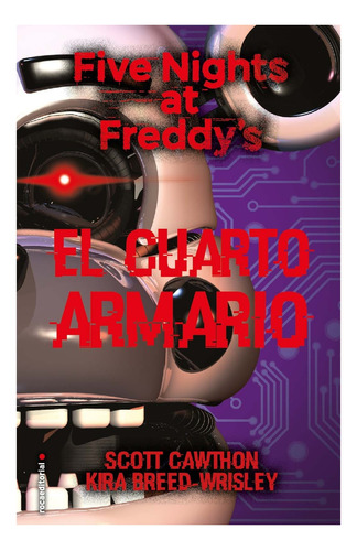 Five Nights At Freddy's 3. El Cuarto Armario - Cawthon, Bree