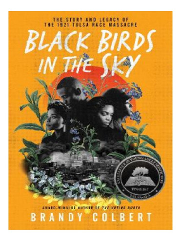 Black Birds In The Sky - Brandy Colbert. Eb11
