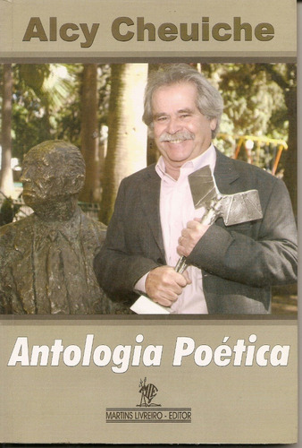 Livro - Alcy Cheuiche - Antologia Poetica