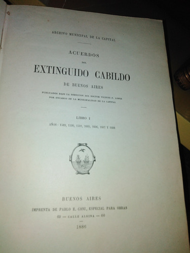 Acuerdos Del Extinguido Cabildo De Buenos Aires T. 1 - 3 - 4