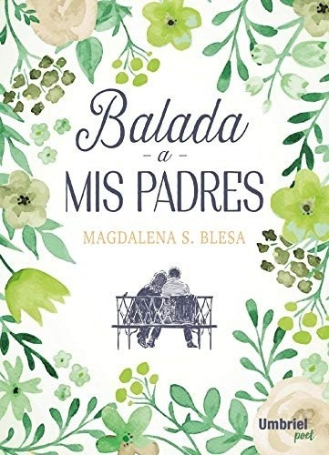 Baladaa Mis Padres -magdalena Blesa