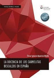 Libro La Docencia De Los Carmelitas Descalzos En Espaã¿a