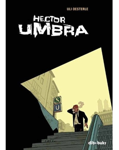 Hector Umbra - Uli Oesterle