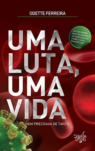 Libro Uma Luta, Uma Vida - Nobre, Sandra