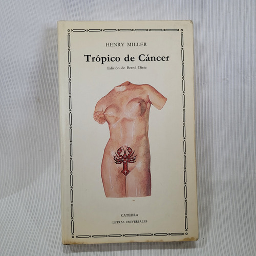 Tropico De Cancer Henry Miller Catedra
