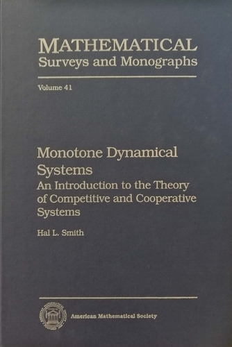 Monotone Dynamical Systems. Vol 41 - Smith