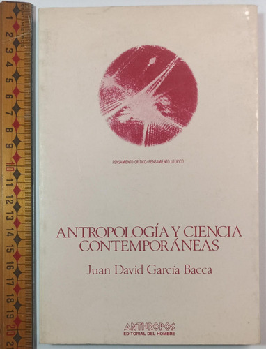 Antropología Filosófica Contemporáneas, Tomo 2-juan D.
