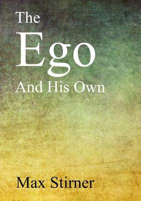 Libro The Ego And His Own - Byington, Steven T.