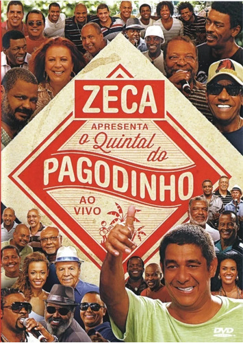 Dvd Zeca Pagodinho Apresenta O Quintal Do Pagodinho Ao Vivo