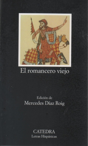 Libro/ El Romancero Viejo - Mercedes Díaz Roig 