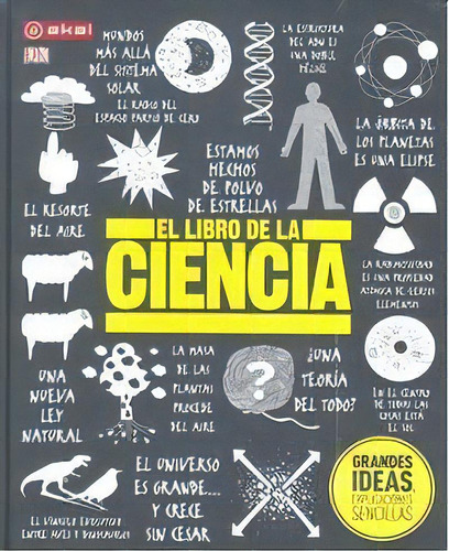 El Libro De La Ciencia, De Varios Autores. Editorial Ediciones Akal, Tapa Dura En Español