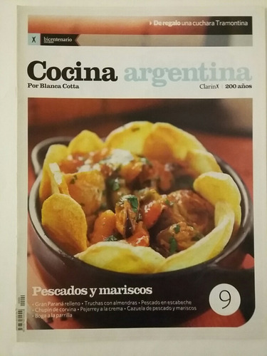 Cocina Argentina. No. 9. Por Blanca Cotta. 