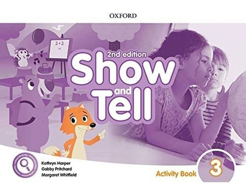 Oxford Show And Tell 3 -  Activity Book *2nd Ed*  Kel Edici