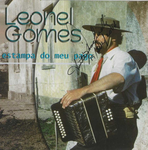 Cd - Leonel Gomez - Estampa Do Meu Pago