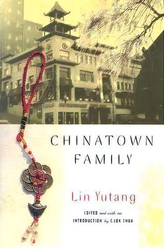 Chinatown Family, De Lin Yutang. Editorial Rutgers University Press, Tapa Blanda En Inglés