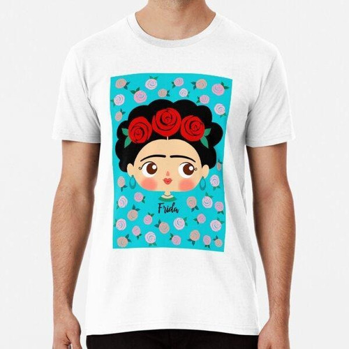 Remera Frida Kahlo - Rosas - D8 Camiseta Clásica Algodon Pre