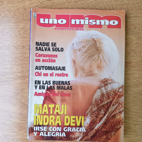 Revista Uno Mismo Nº147 Automasaje Mataji Indra Devi Sexo