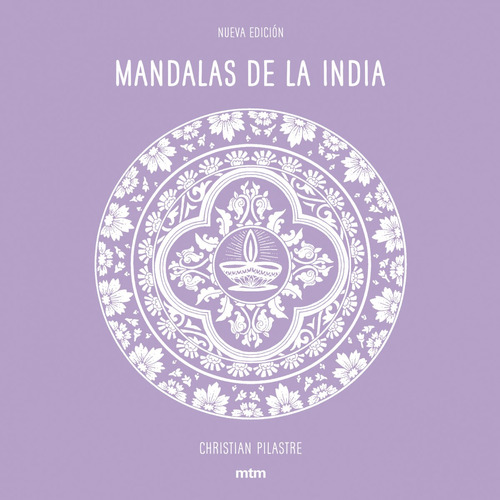 Mandalas De La India - Pilastre Christian