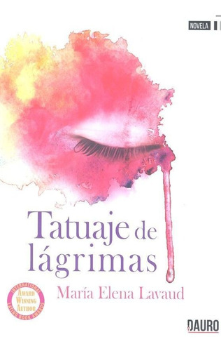 Tatuaje De Lagrimas - Lavaud,maria Elena
