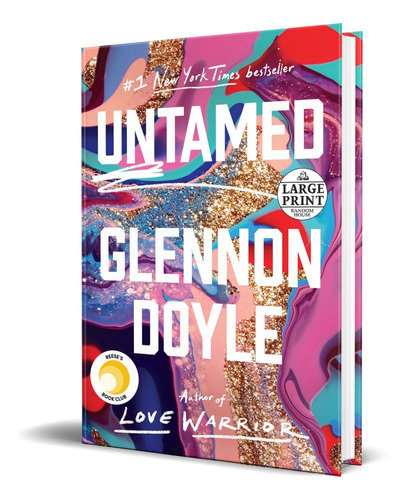 Untamed, De Glennon Doyle. Editorial Random House, Tapa Blanda En Inglés, 2020