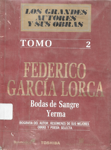 Bodas De Sangre Yerma / Tomo 2 / Federico García Lorca