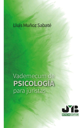 Vademecum De Psicología Para Juristas.