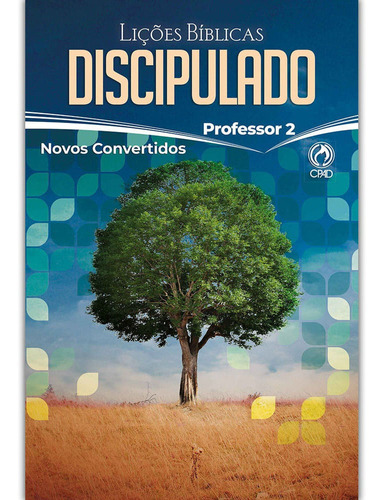 Lições Bíblicas Discipulado Professor 2