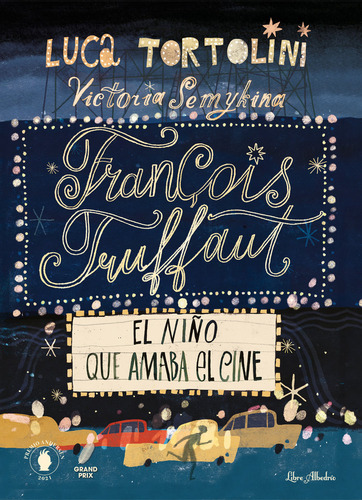 Fran Ois Truffaut El Niño Que Amaba El Cine