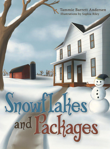 Snowflakes And Packages, De Riley, Sophia. Editorial Westbow Pr, Tapa Dura En Inglés