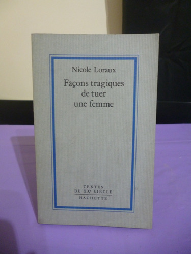 Façons Tragiques De Tuer Une Femme - Nicole Loraux (detalle)