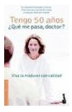 Libro Tengo 50 Años Que Me Pasa Doctor (practicos) De Fernan