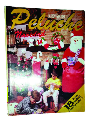 La Revista Del Peluche Con Moldes Año 1993 Edicion Navidad
