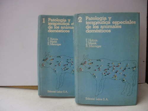 Patologias Y Terapeutica  Animales Domesticos -2 Tomos-   