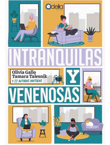 Intranquilas Y Venenosas - Olivia Gallo Tamara Talesnik