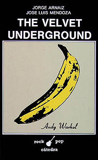 Libro The Velvet Underground De Arnaiz Jorge Catedra