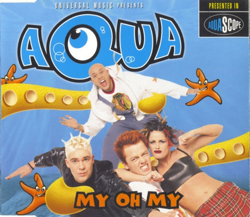 Aqua  My Oh My Cd Maxi-remix Import.nuevo Original En Stock 